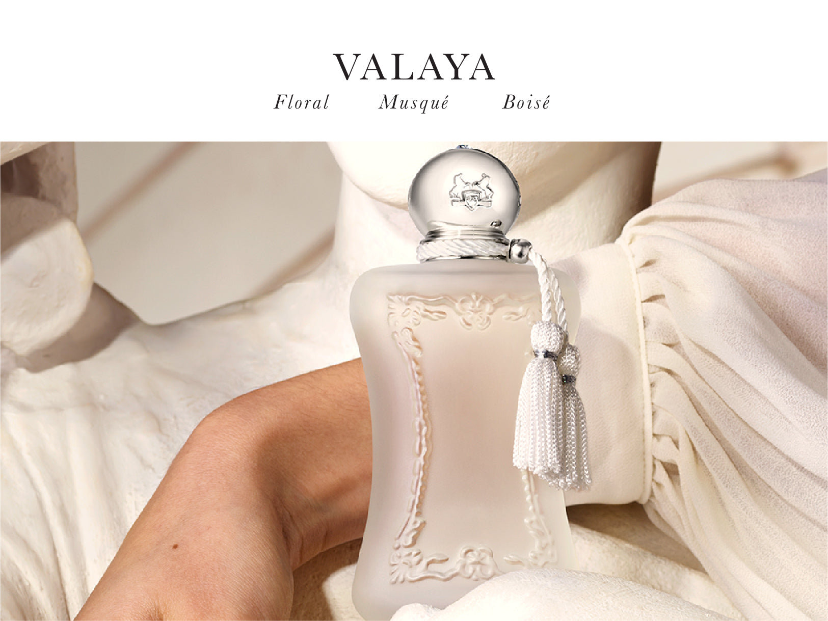 Valaya exclusif – Parfums de Marly USA